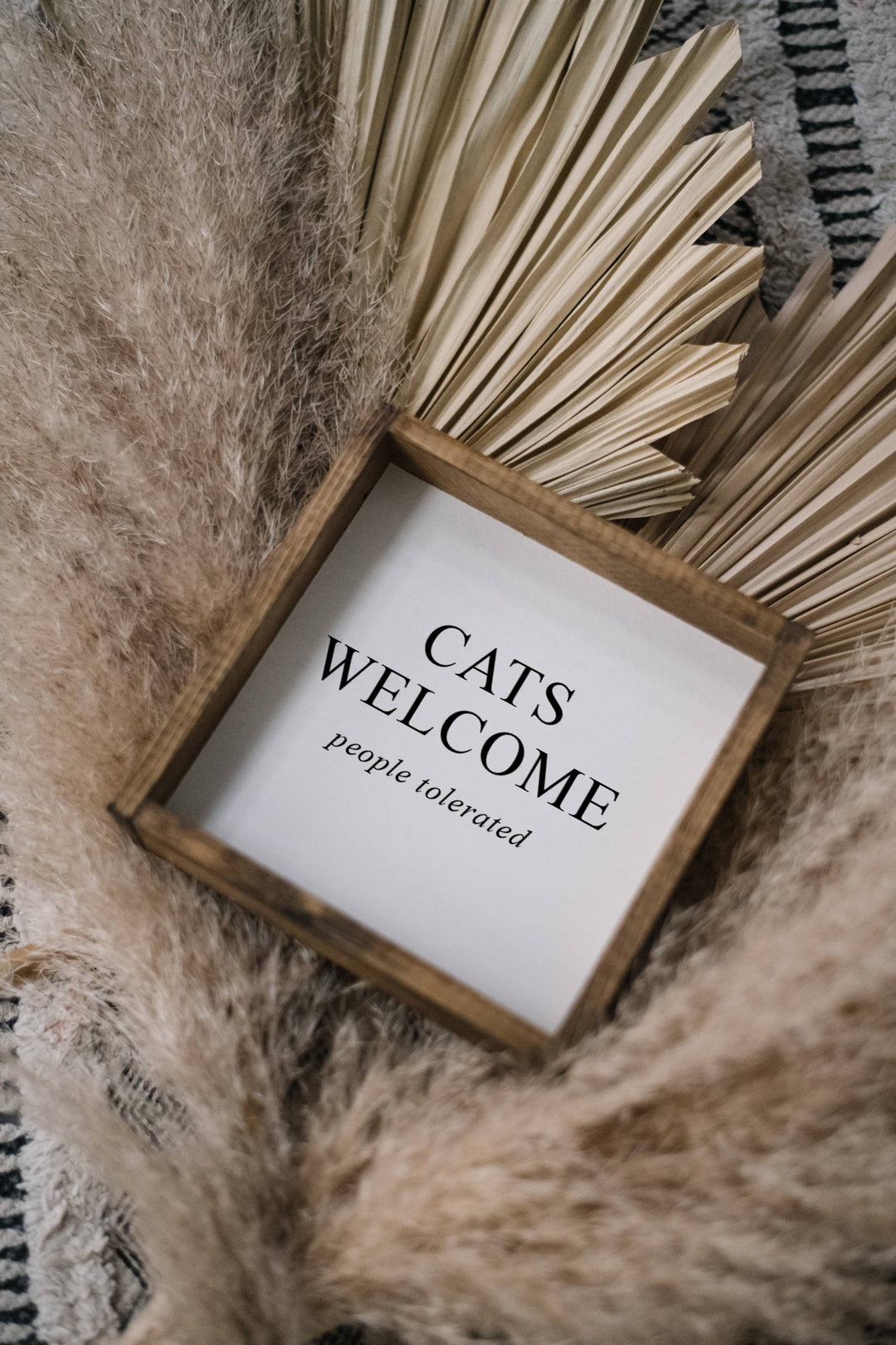 Cats Welcome (people tolerated) Sign White
