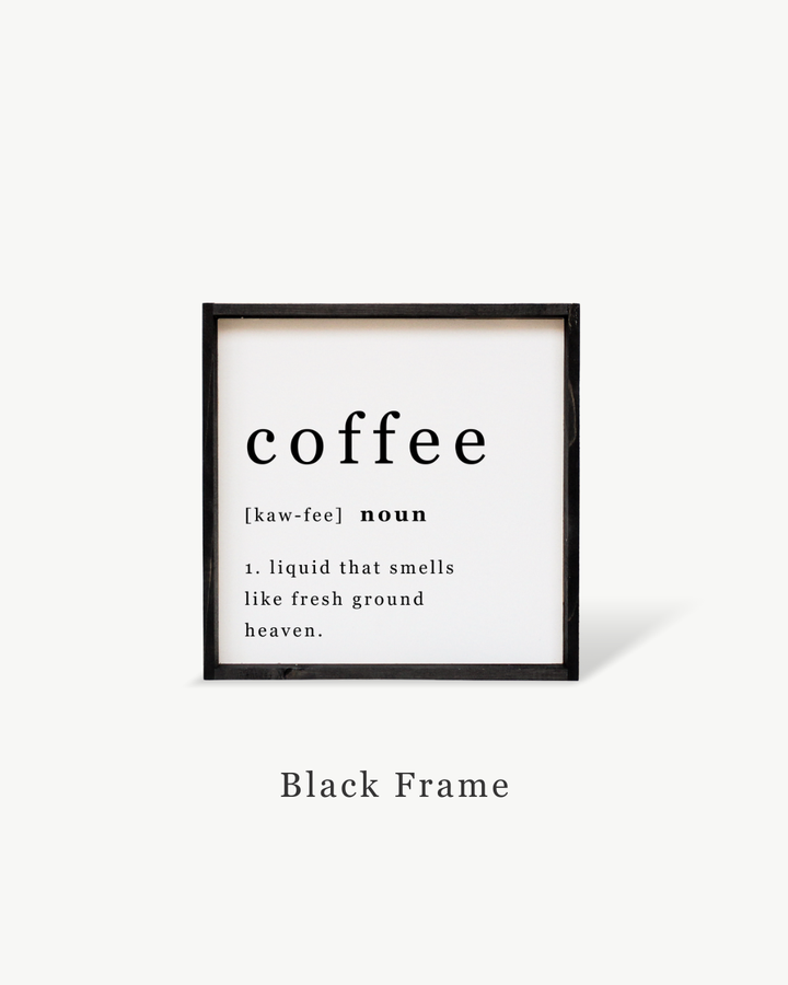 Coffee Noun Sign White
