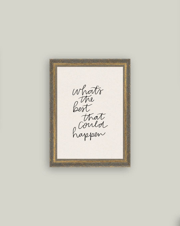 The Best That Could Happen Framed Antique