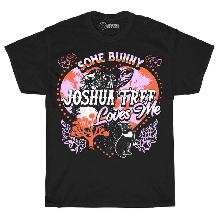Premium Some Bunny In Joshua Tree T Shirt