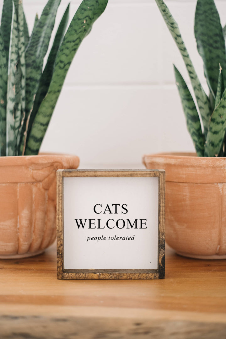 Cats Welcome (people tolerated)Sign Clay / Dark Walnut