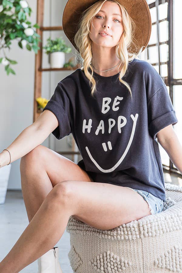 Be Happy Graphic T Shirt