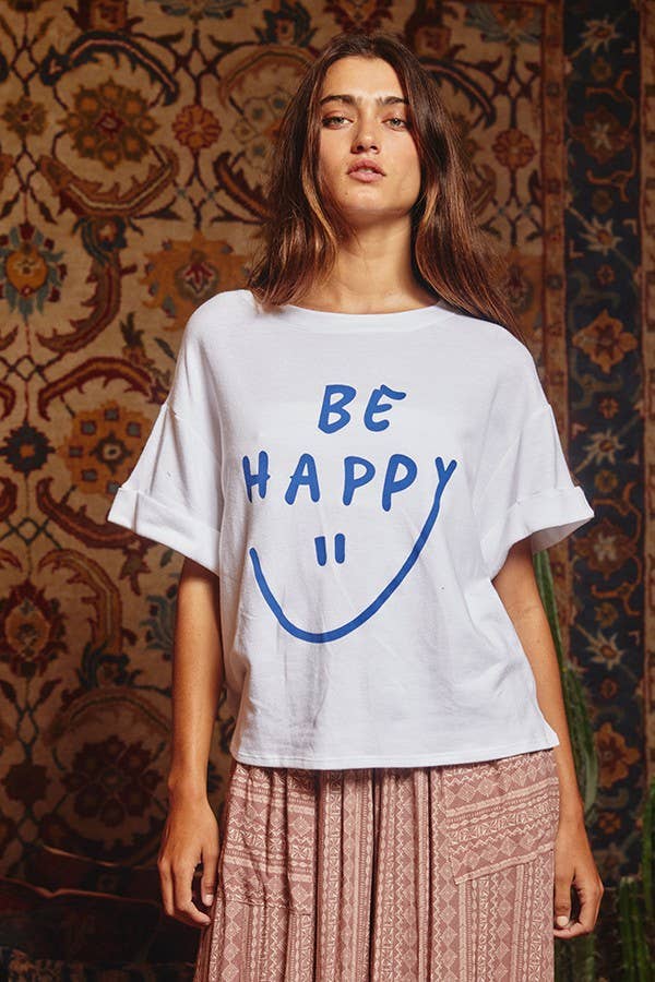Be Happy Graphic T Shirt