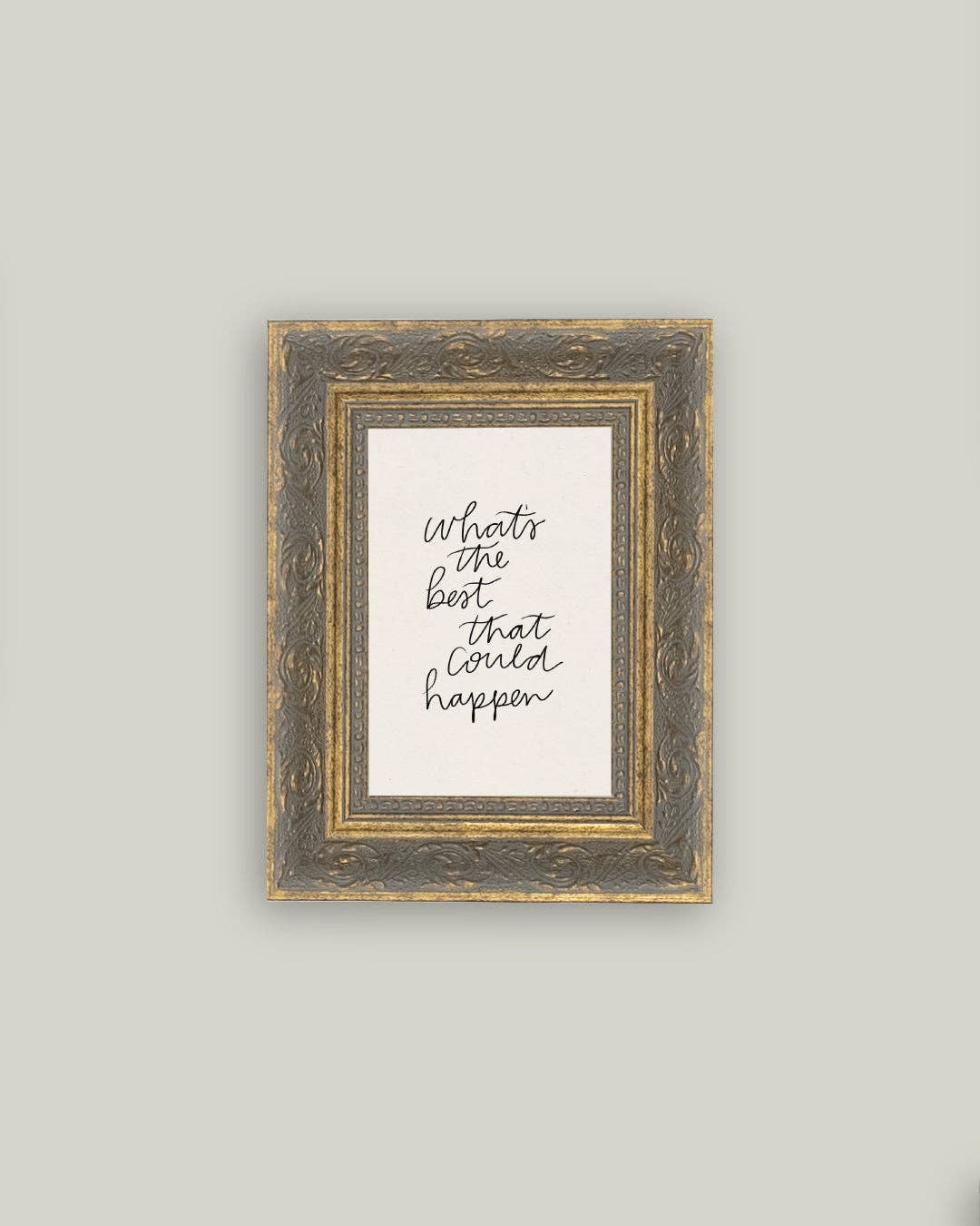 The Best That Could Happen Framed Antique