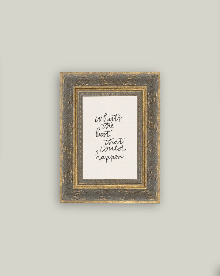 The Best That Could Happen Framed Antique