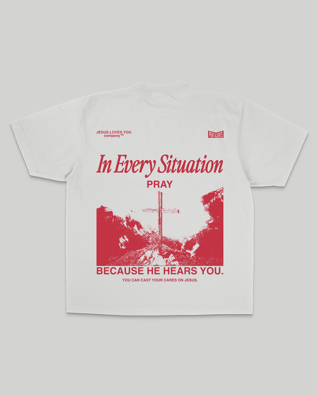 In Every Situation - Pray Tee