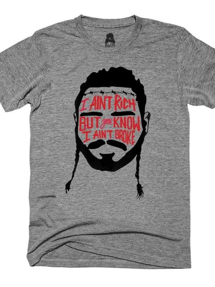I Aint Rich t shirt