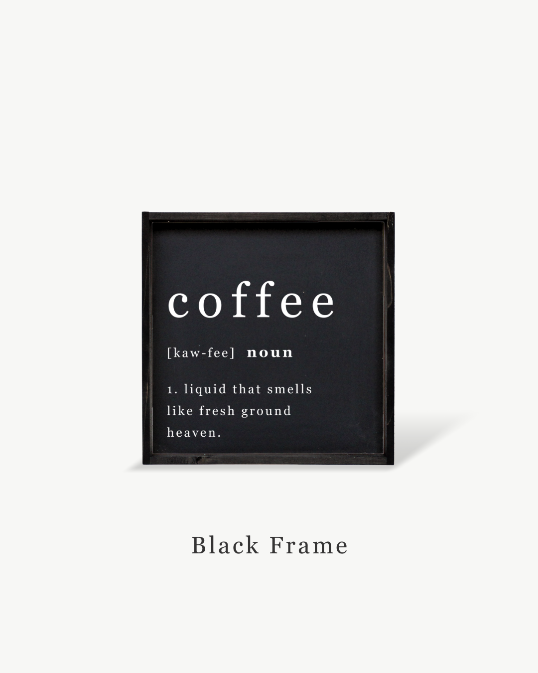 Coffee Noun Sign White