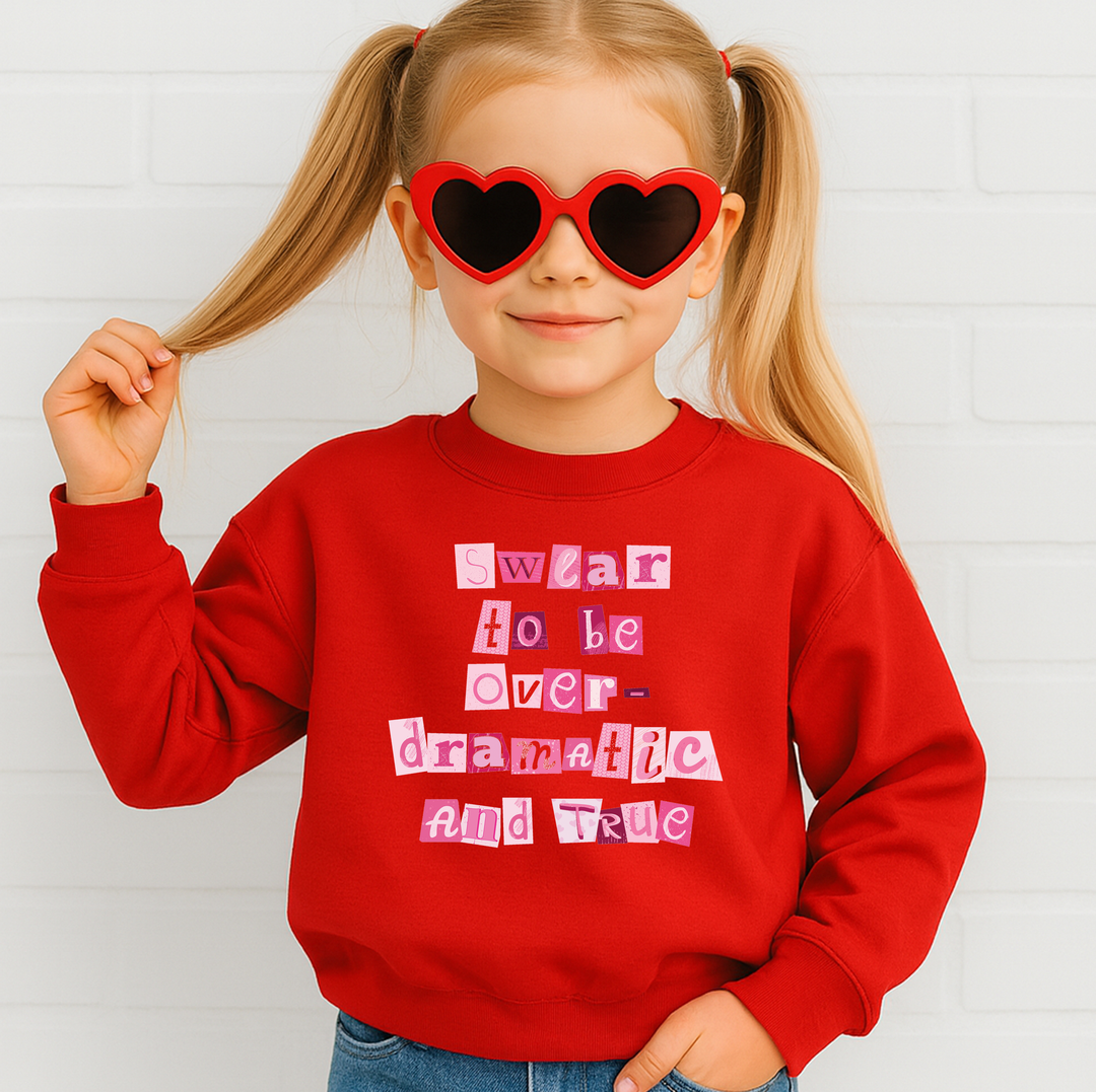 Over Dramatic Sweatshirt