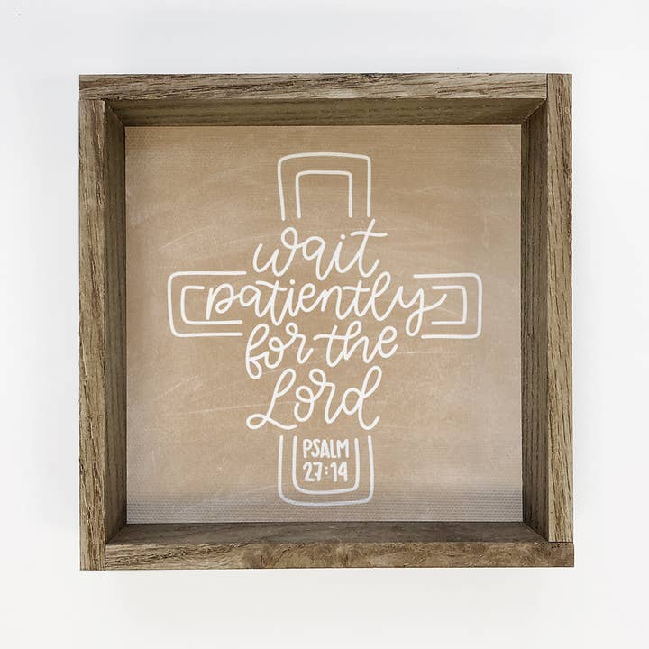 Wait Patiently Scripture Canvas Art