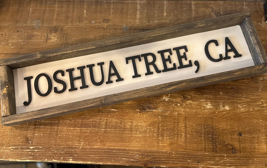 Joshua Tree CA Wood Sign