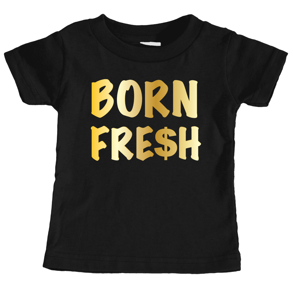 Born Fresh Tee Shirt