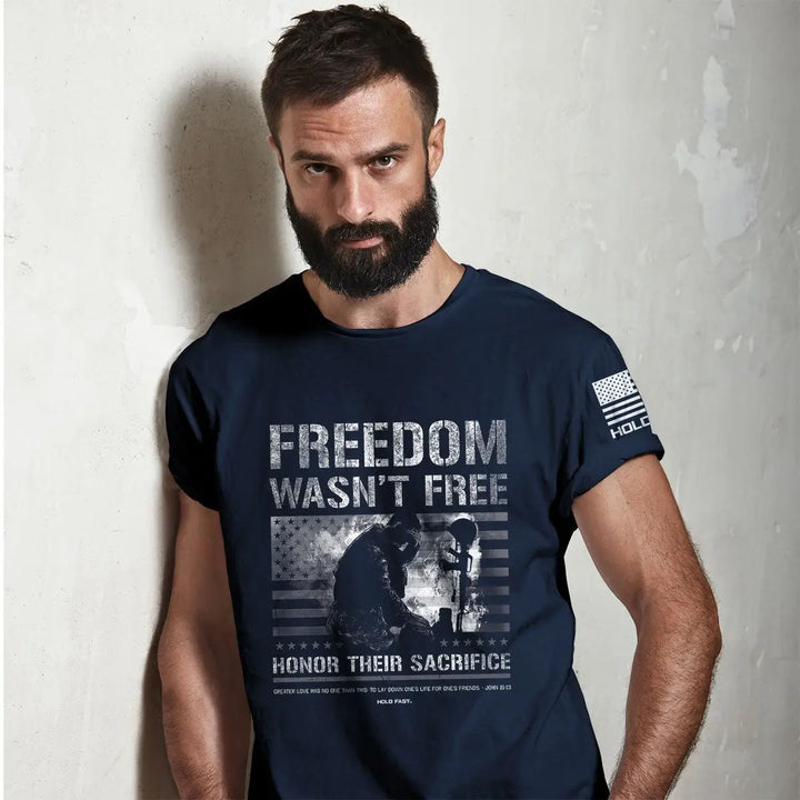 Freedom Wasn't Free T-Shirt