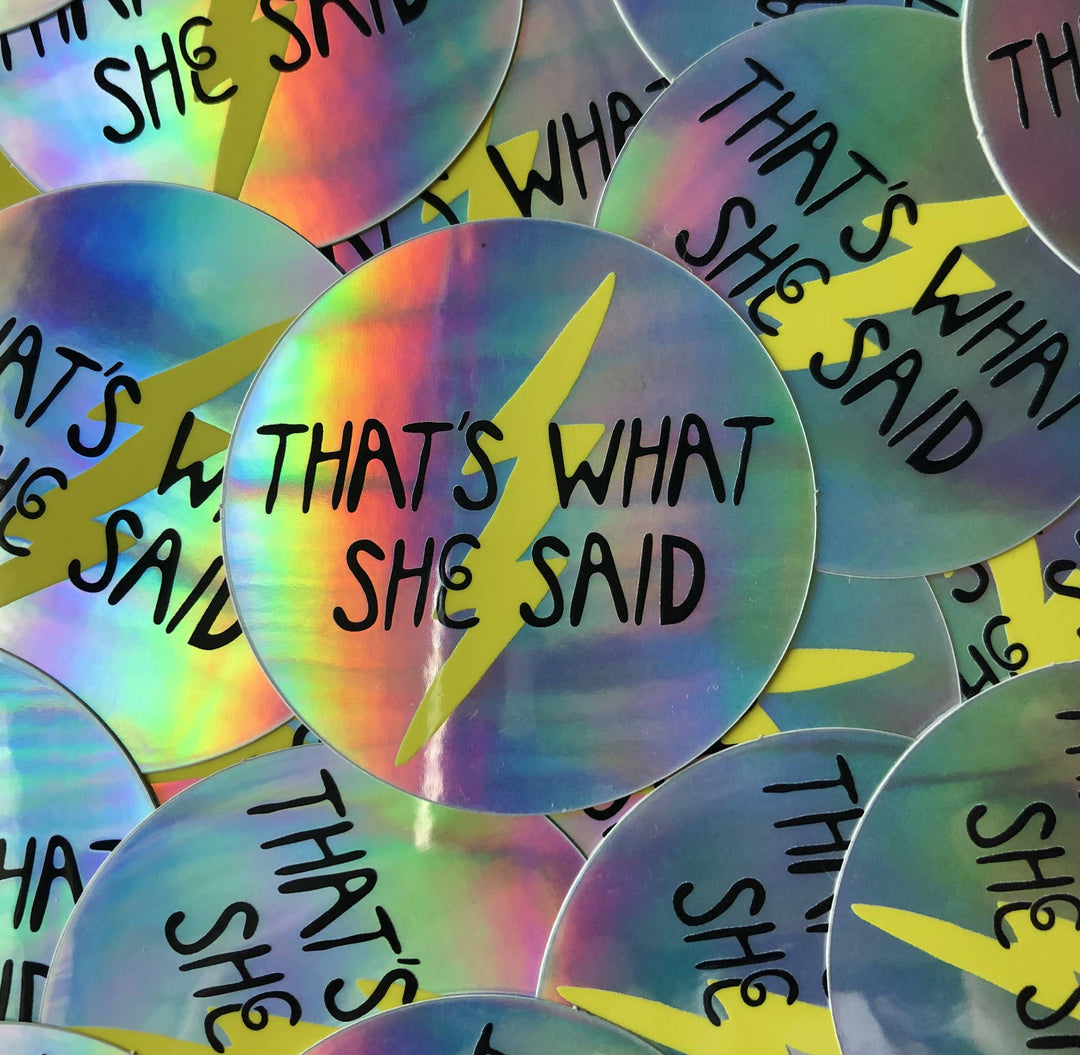 She Said - Sticker