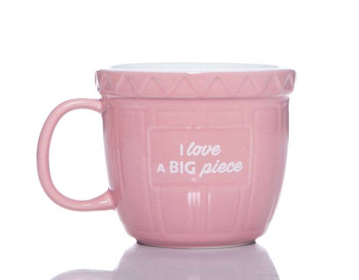 Baking Bowl Mug - I Love A Big Piece
